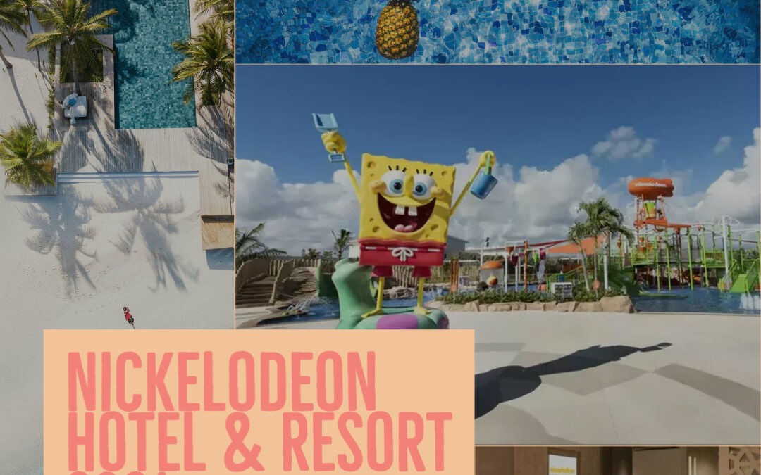 Nickelodeon Hotel & Resort 2021