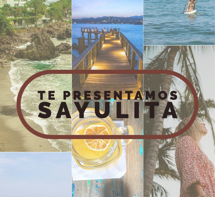 Te presentamos Sayulita